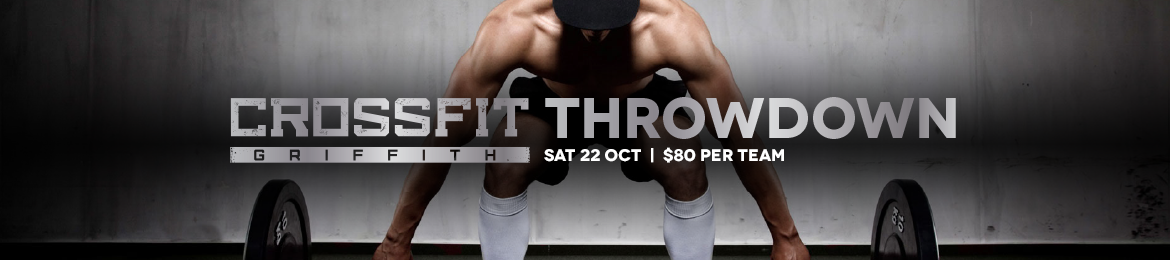 Crossfit Griffith Throwdown VC Inspired