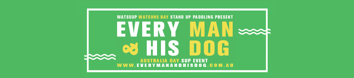 Every Man & His Dog AUS Day SUP 2019