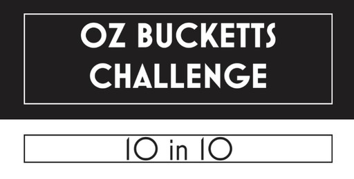 Oz Bucketts Challenge 10in10