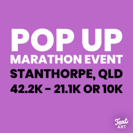 Stanthorpe - 'Pop Up Marathon Event'