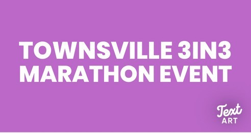 Townsville 3in3 Marathon Event